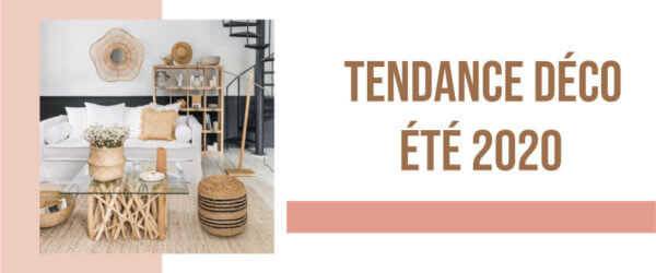 Les tendances déco de l’été 2020